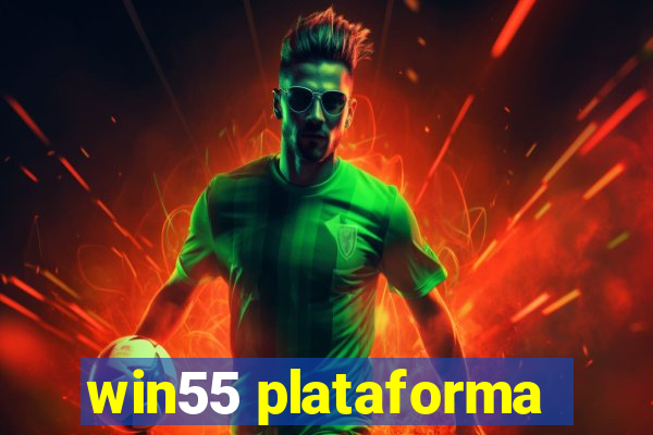 win55 plataforma